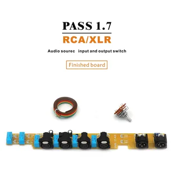 PASS 1.7 Такса за превключване на входа и на изхода на източника на звука RCA/XLR 2-Лентов RCA/XLR ВХОД + 1-посочен RCA/XLR ИЗХОД САМ Kit /Готови такса
