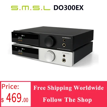 Аудиодекодер SMSL DO300EX ＆ Усилвател за слушалки Hi-Res КПР AMP AK4191 + AK4499EX Bluetooth5.1 DSD512 с дистанционно управление
